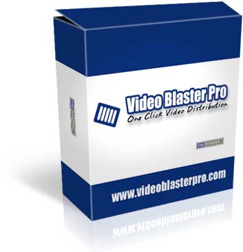 Video Blaster pro submit your videos to 17 video sharing sites
